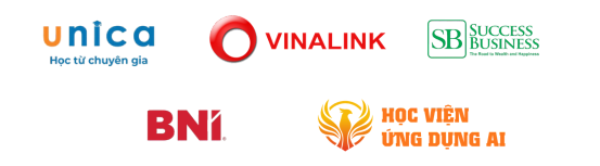 Đối tác: Unica, Vinalink, Success Business, BNI, Học viện Ứng dụng AI